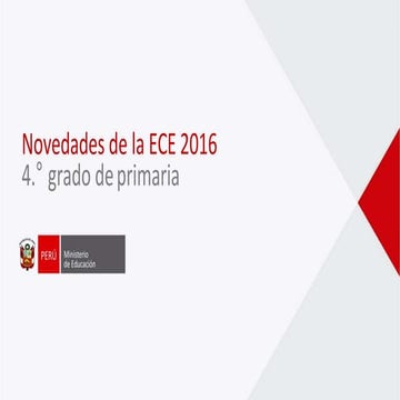 Novedades ECE 2016 4to primaria