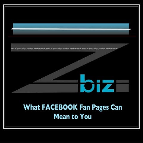 What Facebook Fans Means To You