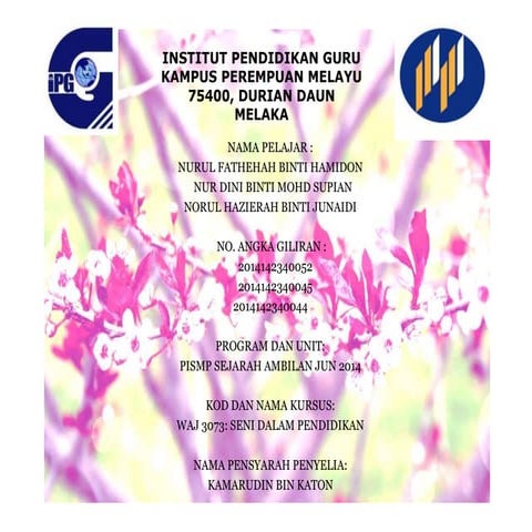 PENGAPLIKASIAN DAN PENGURUSAN AKTIVITI SENI DALAM PENGAJARAN DAN PEMBELAJARAN