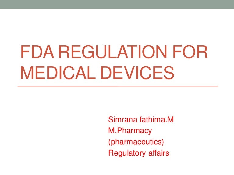 FDA regulation for medical devices