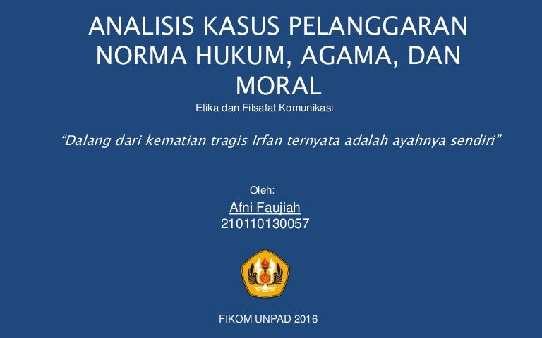 Pelanggaran Etika Norma Dan Moral