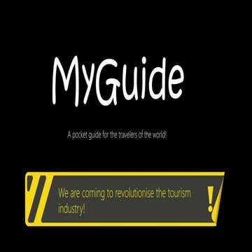 MyGuide App - Marketing Internship under Sameer Mathur | PPT
