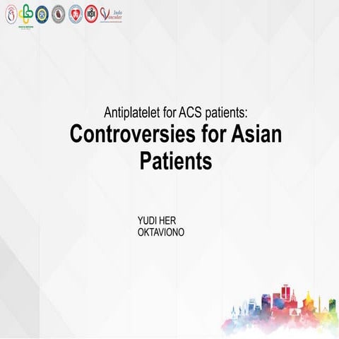 CONTROVERSIES FOR ASIAN PATIENTS