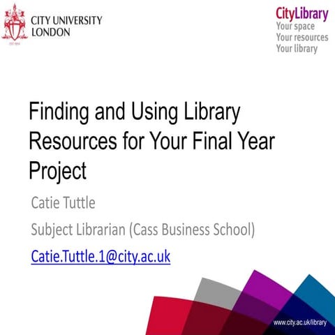 Using Library Resources for your Final Year Project