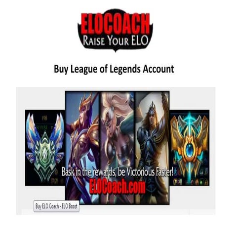 How Elo Coach League Accounts is good for you.