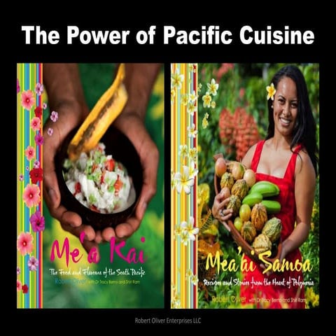 The Power of Pacific Cuisine