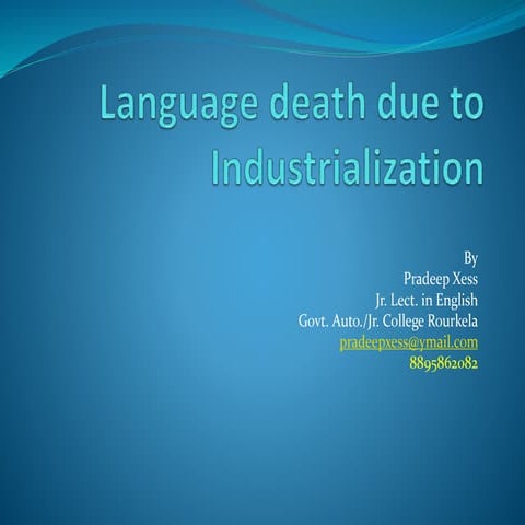 language death due to Industrialization