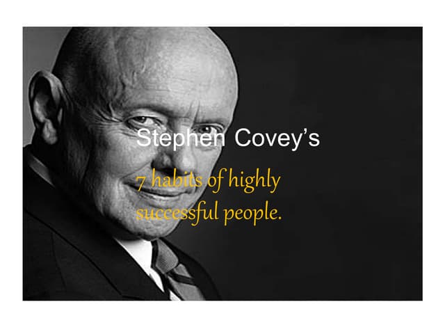 7 habits of highly successful people.