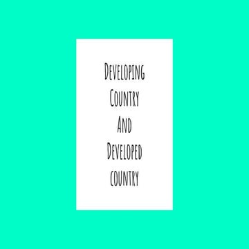 devolopped and devolopping country between india and america