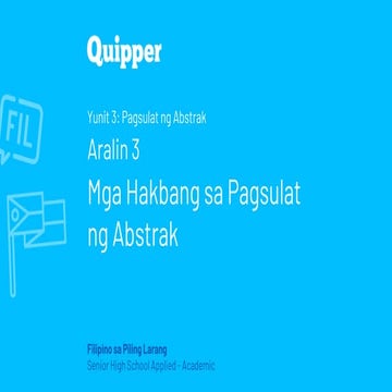 PPT_FPL 11_12 Q1 0303_Mga Hakbang sa Pagsulat ng Abstrak.pptx