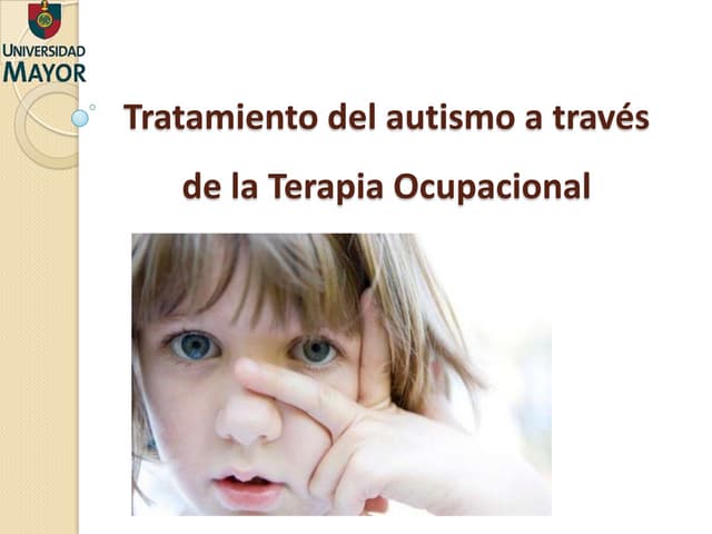 Tratamiento del autismo a través de...