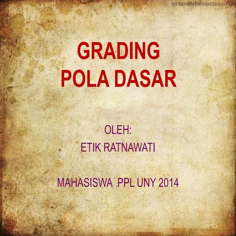 Grading Pola Dasar Badan dan Lengan