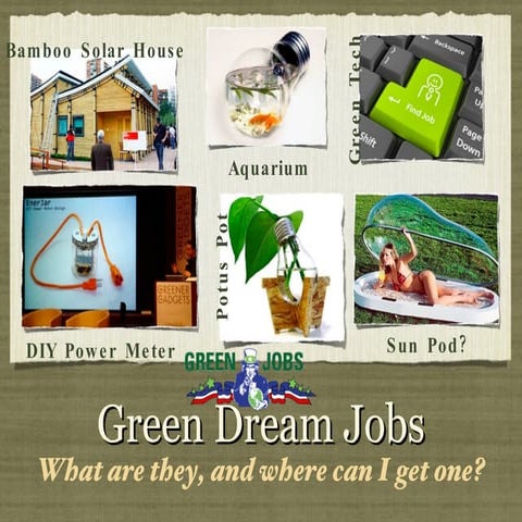Ppt green dream jobs