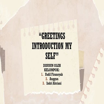 PPT greetings introduction my self.pptx is the discussion about how the student giving information to other oeople