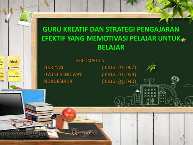 guru kreatif dan strategi pengajaran efektif yang memotivasi