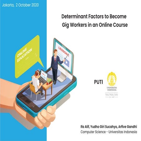 Determinant Factors to Become a Gig Worker in an Online Course