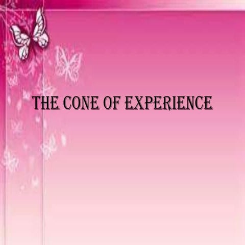 Lesson 5: The Cone of Experience