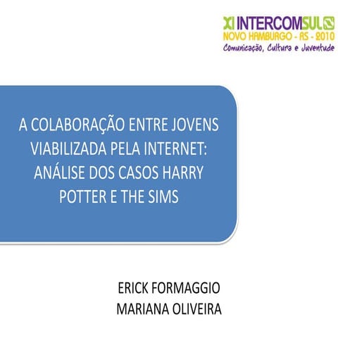 Apresentação INTERCOM SUL