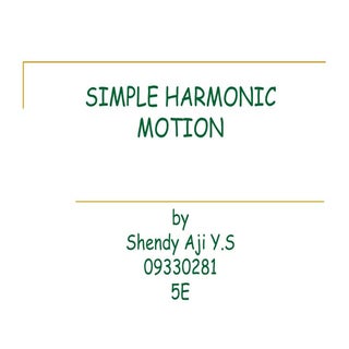 Ppt Vibration Motion (Simple Harmon...
