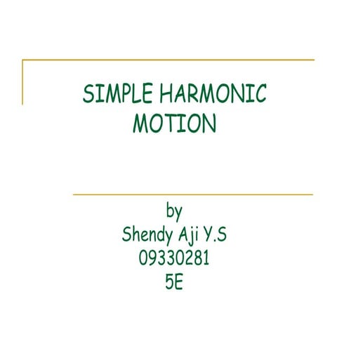 Ppt Vibration Motion (Simple Harmonic Motion)