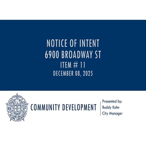 PPT Item # 11 - Notice of Intent (NOI) 6900 Broadway