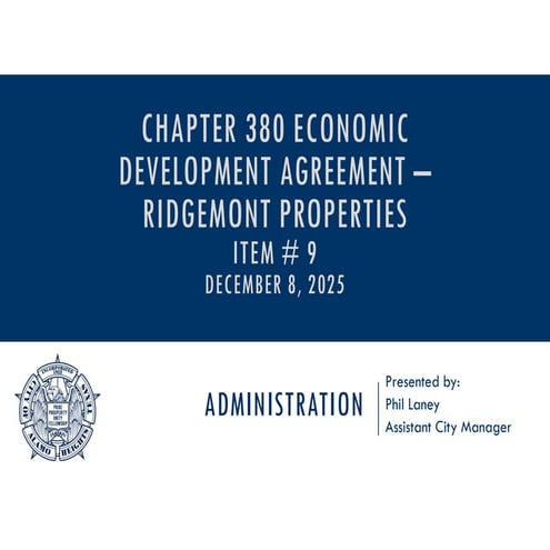 PPT Item # 9 - Chpt. ED 380 Agmnt with Ridgemont Properties, Inc.