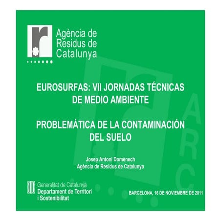 Eurosurfas 2011: Jornadas Medioambiente - J. Domenech