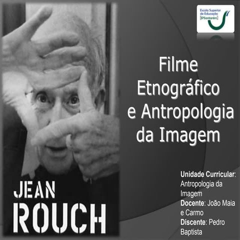 Ppt jean rouch | PPTX