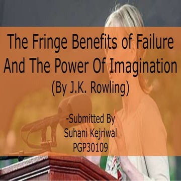 Speech presentation of J.K rowling (speech presentation) | PPTX
