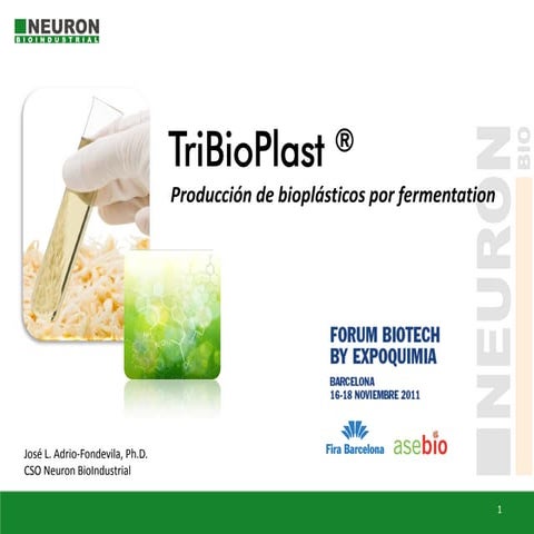José L. Adrio-Fondevila - Producción de bioplásticos por fermentation