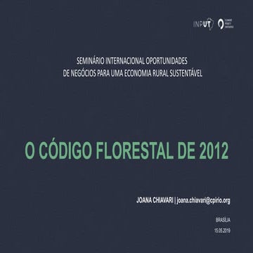 "O Código Florestal de 2012: marcos institucional e jurídico"