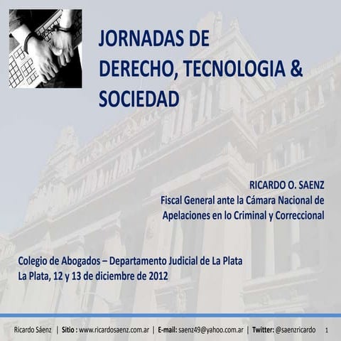 Ricardo Saenz Jornadas Col. Abog. de La Plata   dic. 2012