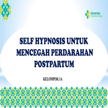PPT KEL 1 ASKEB NIFAS SELF HYPNOSIS  .pptx