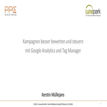 PPC Masters 2016: Kampagnen besser bewerten und steuern mit Google Analytics ...