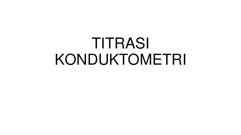 Ppt Konduktometri