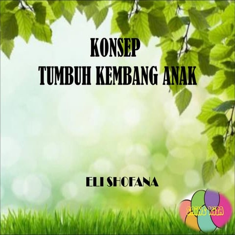 Ppt Konsep Tumbuh Kembang Anak