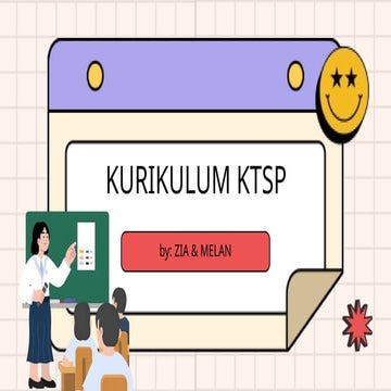 Comprehensive Overview of Kurikulum Tingkat Satuan Pendidikan (KTSP ...