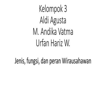 Jenis,fungsi dan Peran Wirausahawan