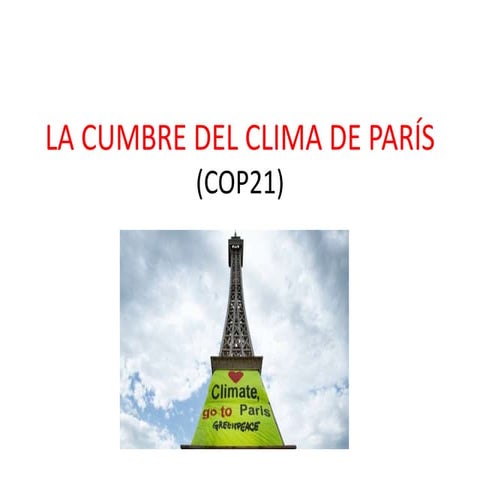 Ppt la cumbre del clima de parís