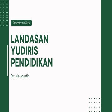 PENGERTIAN LANDASAN YURIDIS DALAM PNDIDIKAN | PDF