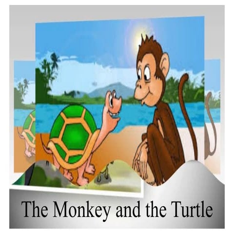 The Monkey and the Turtle: A Filipino Fable Retold by Dr. Jose Rizal | PPTX