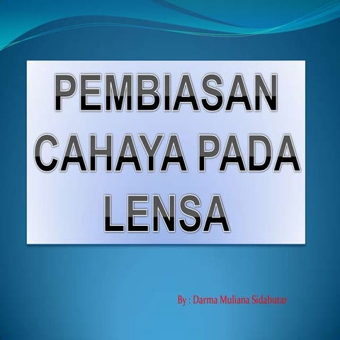 Ppt lensa 31 maret 2014
