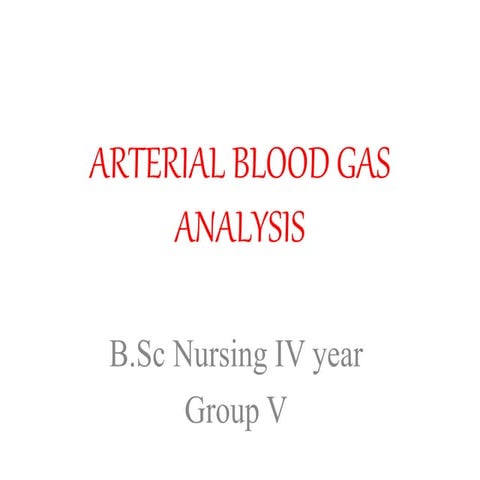 Arterial Blood Gas Analysis