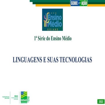 LINGUAGENS E SUAS TECNOLOGIAS | 1ª SÉRIE | AULA 1