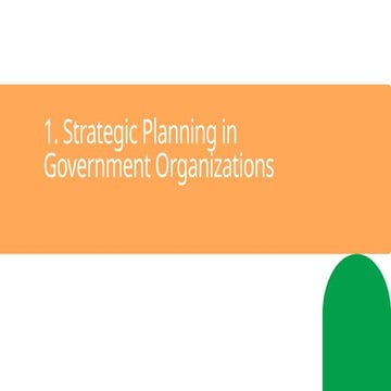 Strategic Planning in Government Organizations