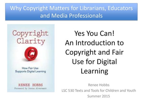 LSC530 Kids, Authorship, Copyright and Fair Use | PPT
