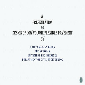  Low Volume Flexible Pavement Design .pptx
