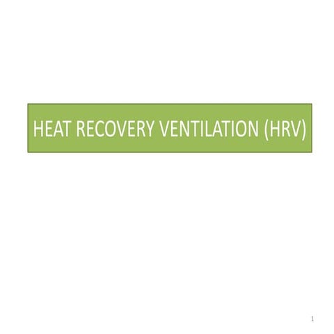 HEAT RECOVERY VENTILATORS