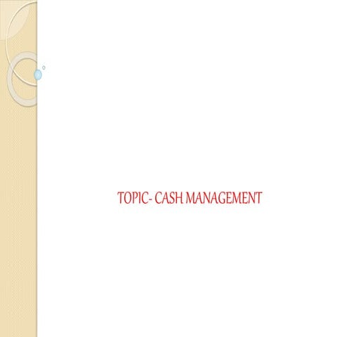 Ppt Management Pptx Cash Management Presentation Pptx