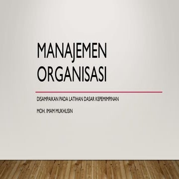 PPT MANAJEMEN ORGANISASI.ppt.pptx
